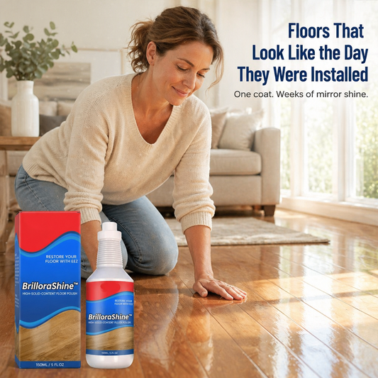 BrilloraShine™ — Restore Scratched, Faded Floors to Showroom Glow in Minutes